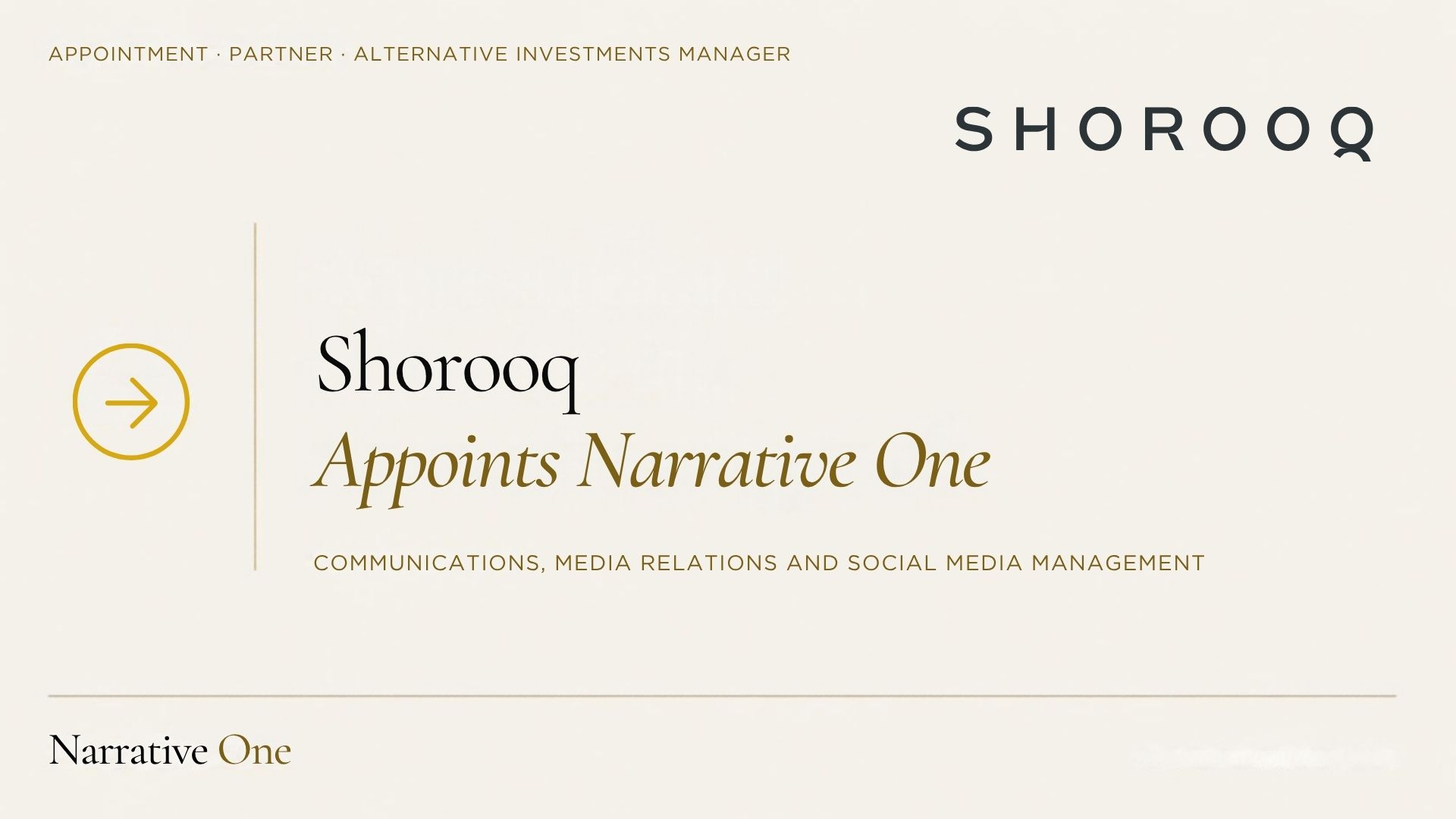 Shorooq Appoints Narrative One as Its Communications Partner — and Why It Matters